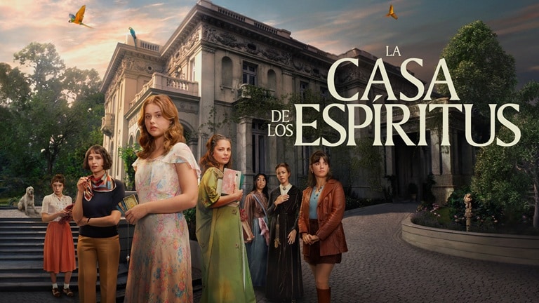 «La casa de los espíritus», la miniserie que hace justicia a un clásico de la literatura contemporánea